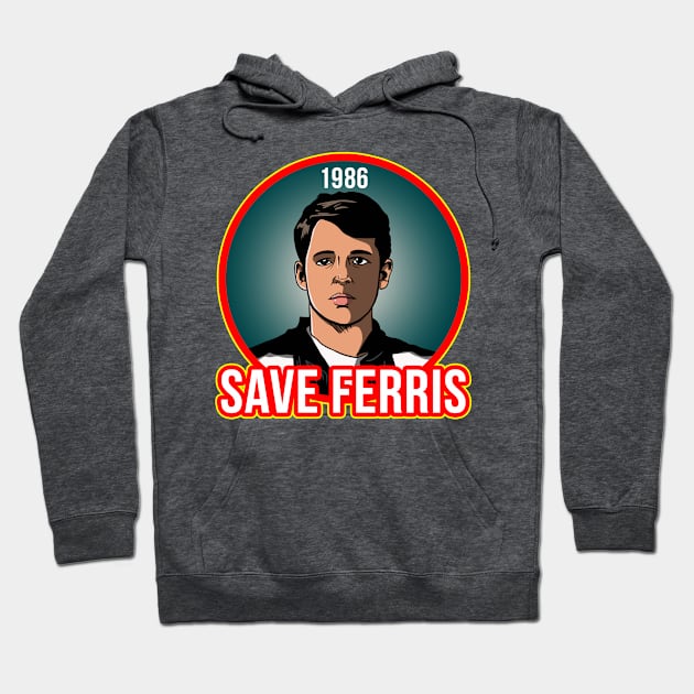 Save Ferris Hoodie by FreddyK